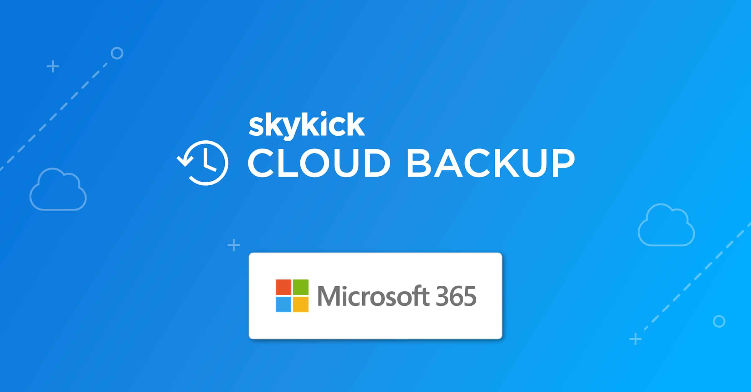 SkyKick Backup für Microsoft 365: Warum Unternehmen auf eine zusätzliche Datensicherung setzen sollten